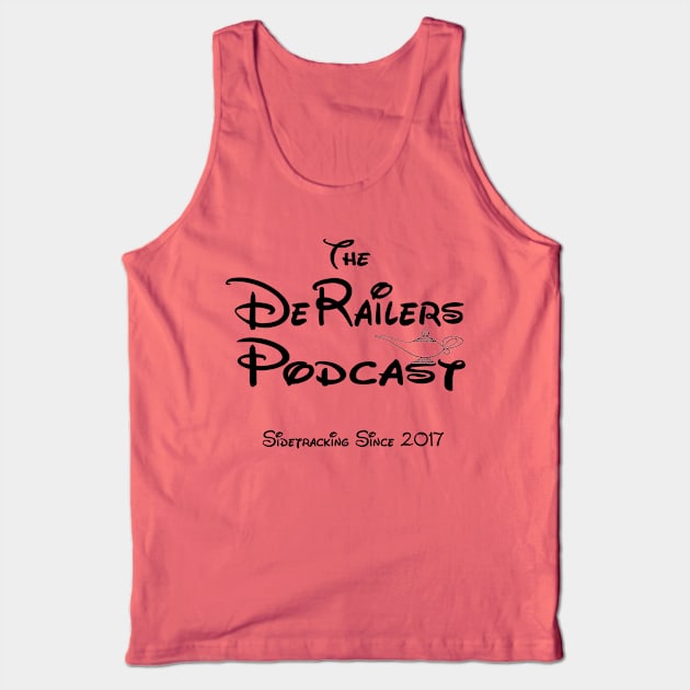 DeRailers Podcast Magical Logo Tank Top by TheDeRailersPodcast